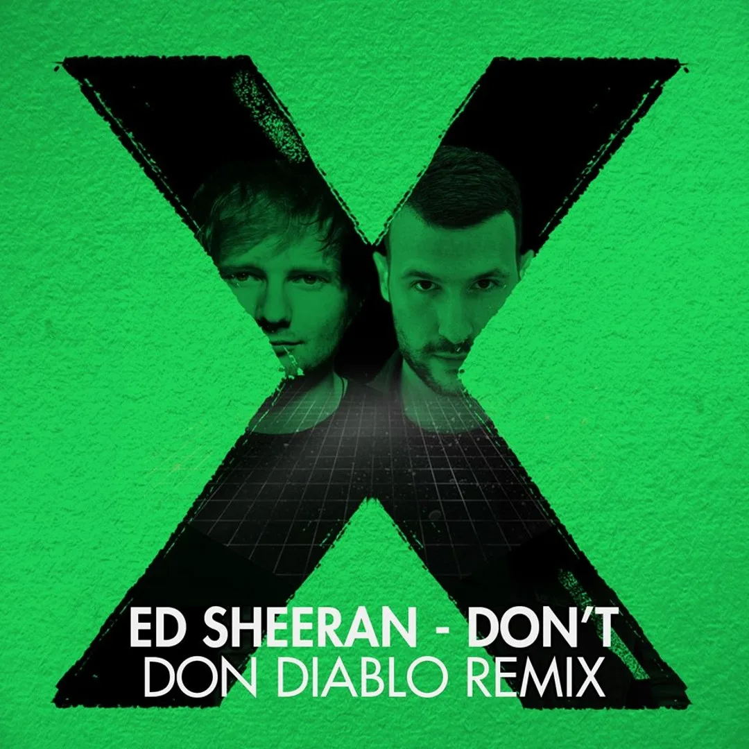 Ed Sheeran & Don Diablo — Don't (Don Diablo Remix) cover artwork