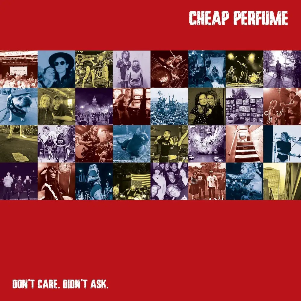 Cheap Perfume Don't Care. Didn't Ask cover artwork