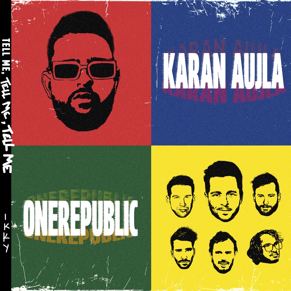 Karan Aujla, OneRepublic, & Ikky — Tell Me cover artwork
