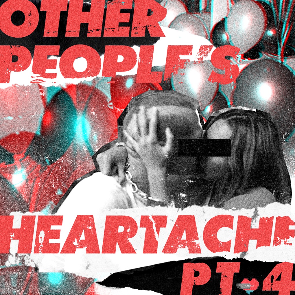 Other People's Heartache & Bastille Other People's Heartache, Pt. 4 cover artwork