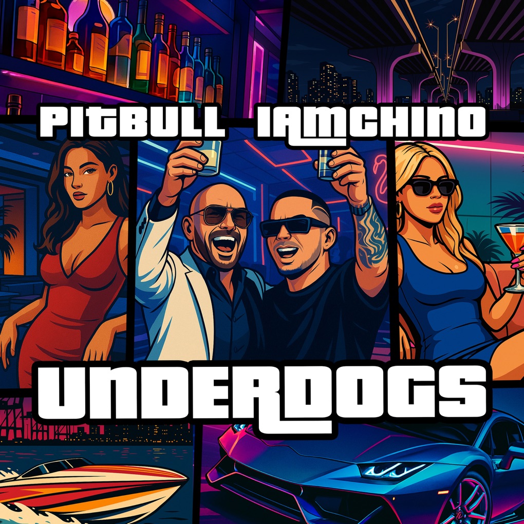 IAmChino & Pitbull UNDERDOGS cover artwork