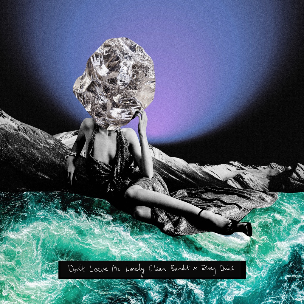 Clean Bandit & Elley Duhé — Don't Leave Me Lonely (Felix Jaehn Happy Rave Remix) cover artwork