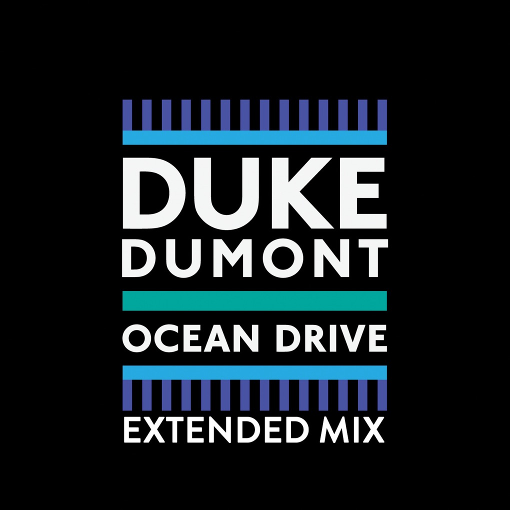 Duke Dumont — Ocean Drive (Extended Mix) cover artwork