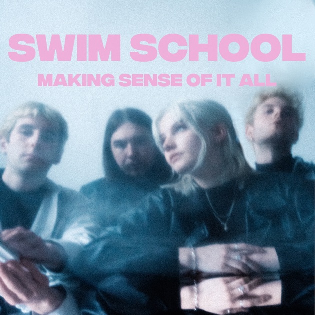 swim school making sense of it all [EP] cover artwork