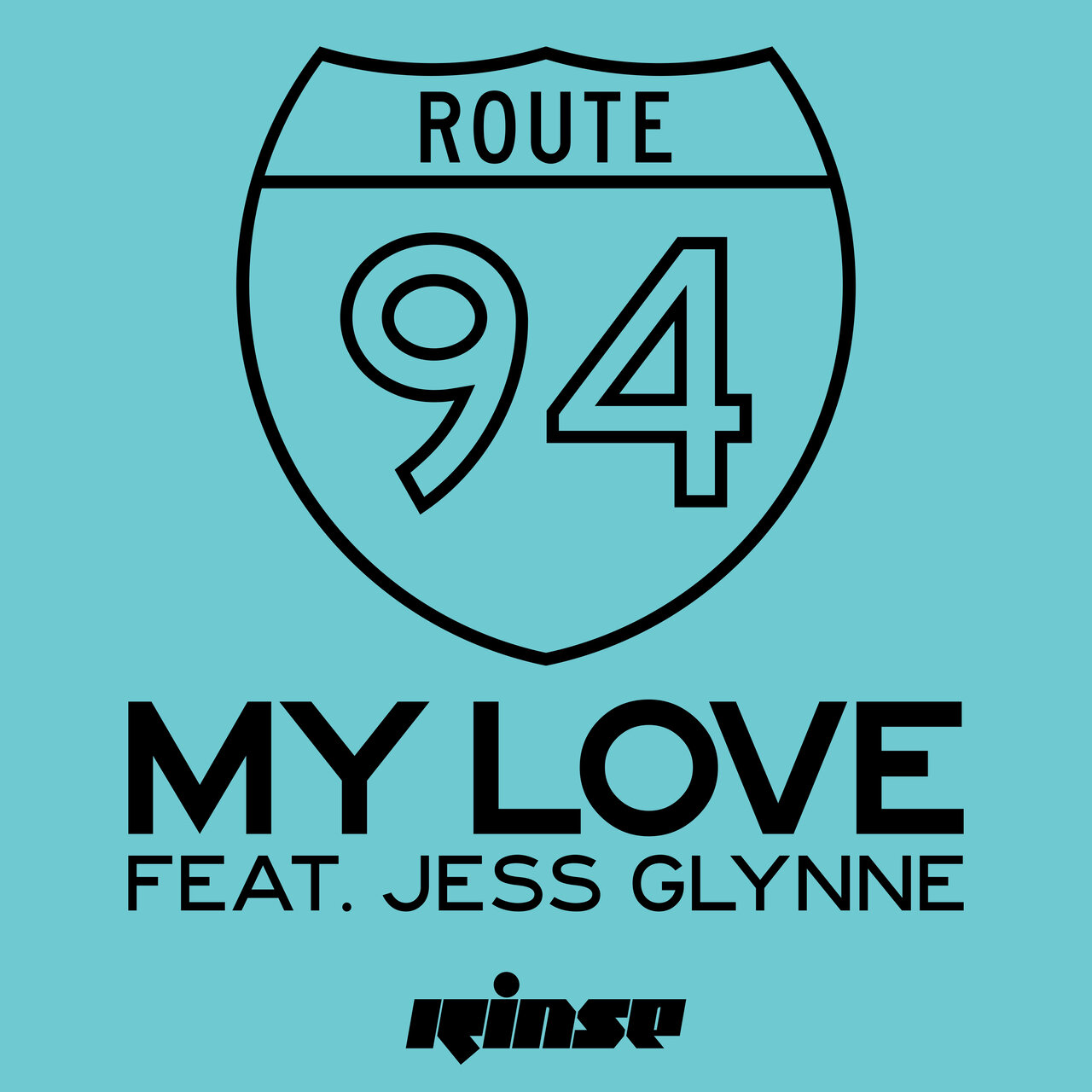 Route 94 featuring Jess Glynne — My Love cover artwork