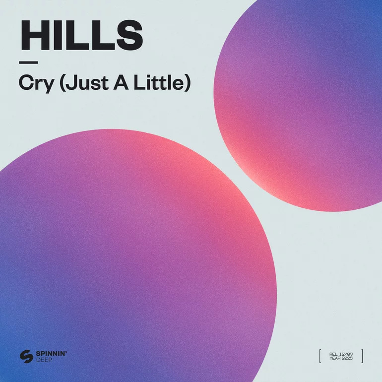 HILLS Cry (Just A Little) cover artwork