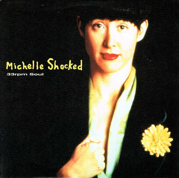 Michelle Shocked — 33rpm Soul cover artwork