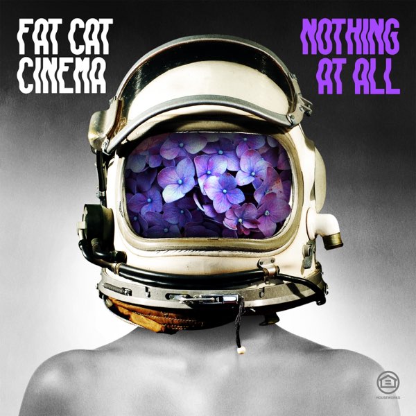 Fat Cat Cinema — Nothing At All cover artwork