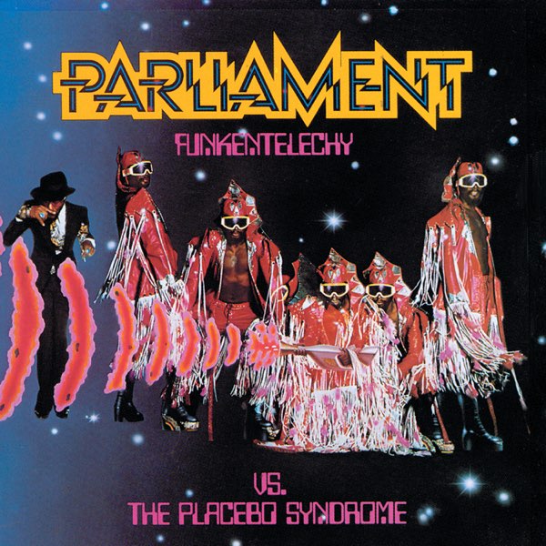Parliament Funkentelechy vs. The Placebo Syndrome cover artwork