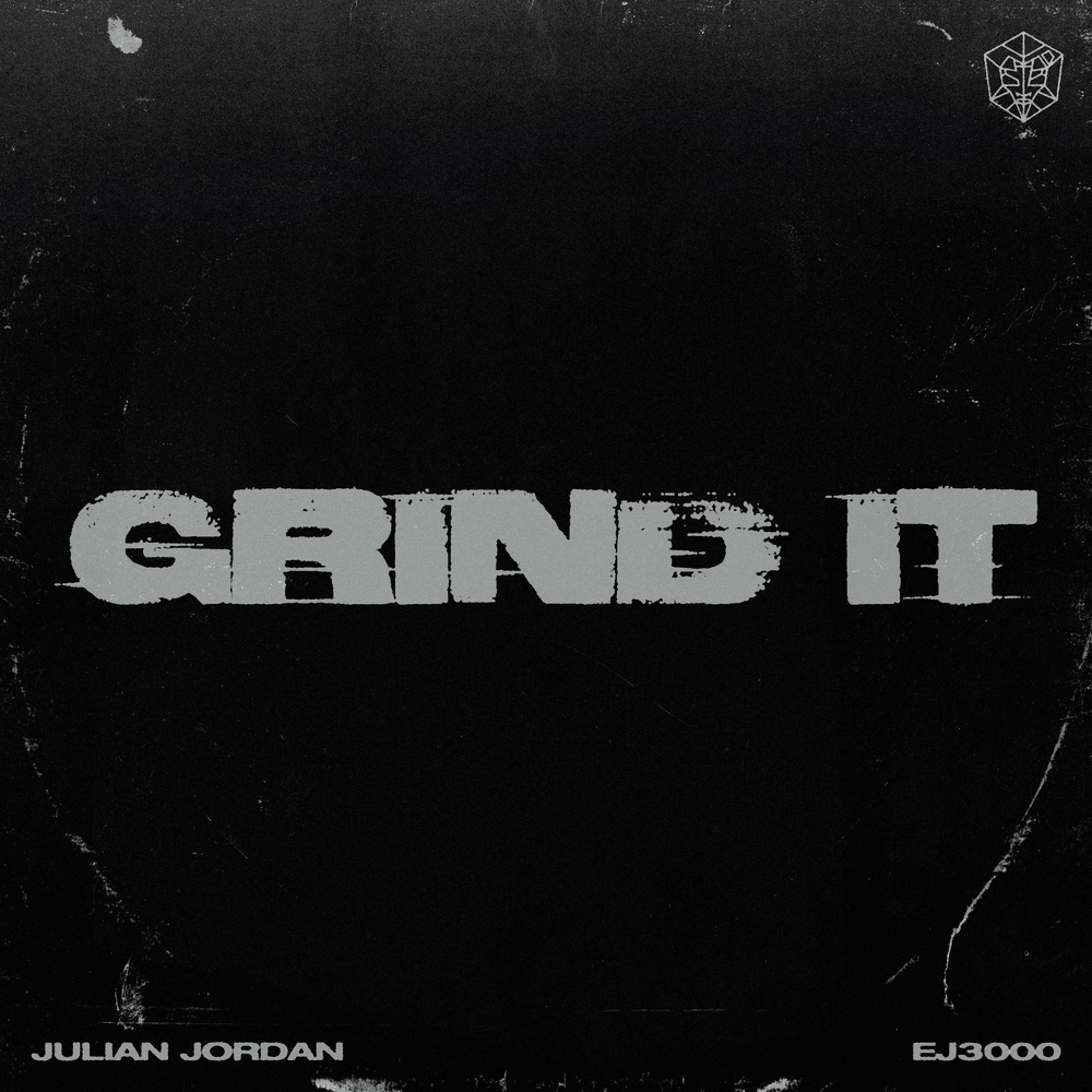 Julian Jordan & EJ3000 — Grind It cover artwork