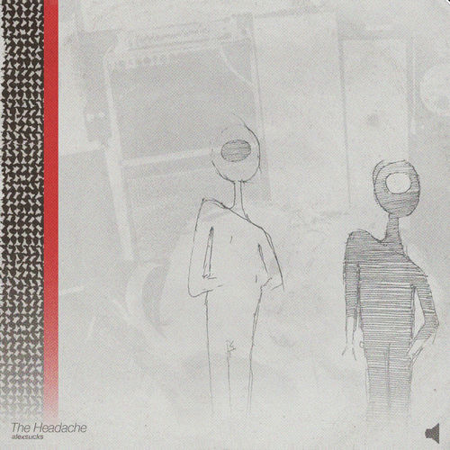 ALEXSUCKS — The Headache cover artwork