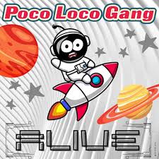 Poco Loco Gang — Alive cover artwork