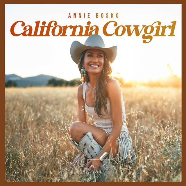 Annie Bosko California Cowgirl cover artwork