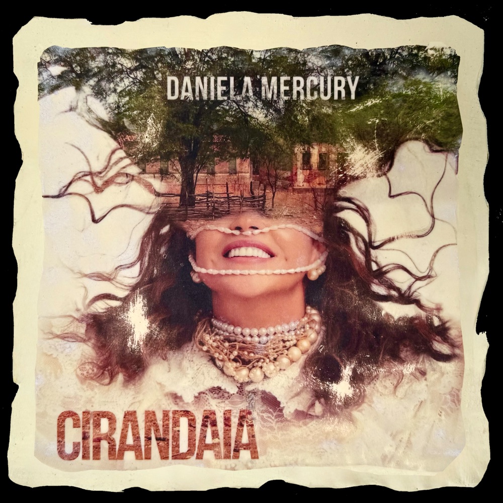 Daniela Mercury Cirandaia cover artwork