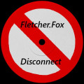 Fletcher.Fox — Disconnect cover artwork