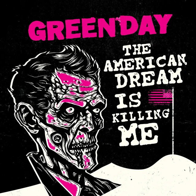 Green Day — The American Dream is Killing Me cover artwork