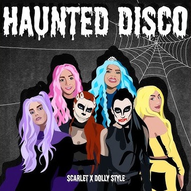 SCARLET & Dolly Style — Haunted Disco cover artwork
