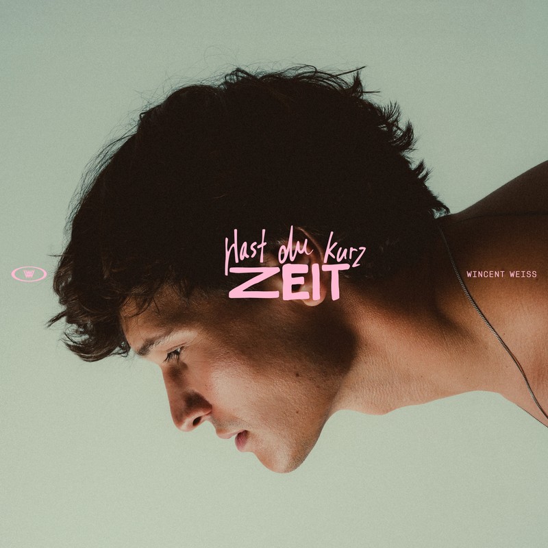 Wincent Weiss Hast du kurz Zeit cover artwork