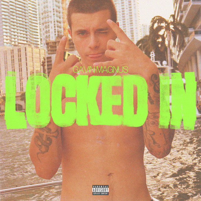 Gavin Magnus — LOCKED IN cover artwork