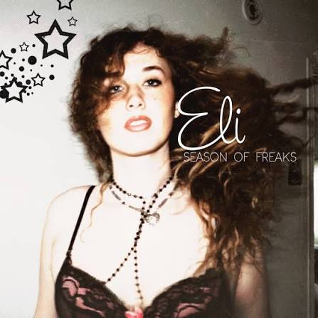 Eli — Season of Freaks cover artwork