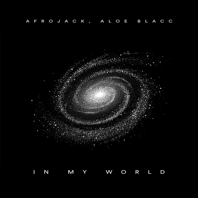 AFROJACK & Aloe Blacc — In My World cover artwork