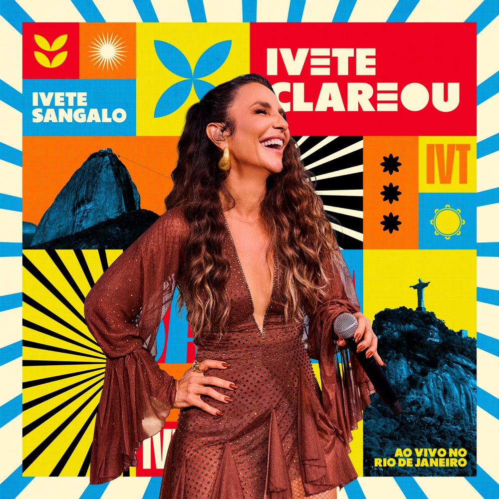 Ivete Sangalo Ivete Clareou (Ao Vivo) cover artwork