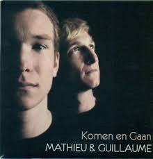 Mathieu; Guillaume — Komen En Gaan cover artwork