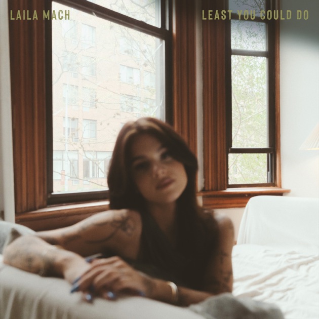 Laila Mach — Least You Could Do cover artwork