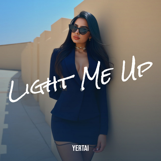 Yertai — Light Me Up cover artwork