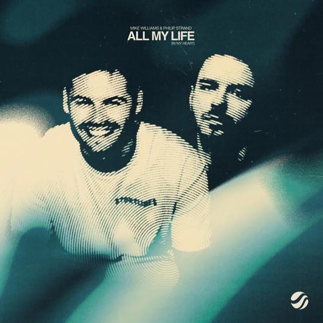 Mike Williams & Philip Strand — All My Life (In My Heart) cover artwork