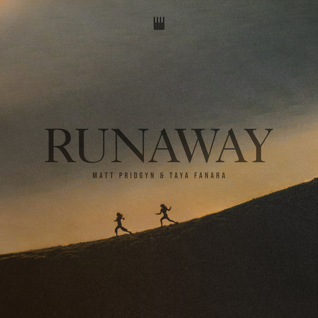 Matt Pridgyn & Taya Fanara — Runaway cover artwork