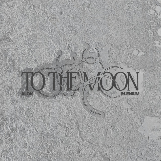 Alok & ILLENIUM To The Moon cover artwork