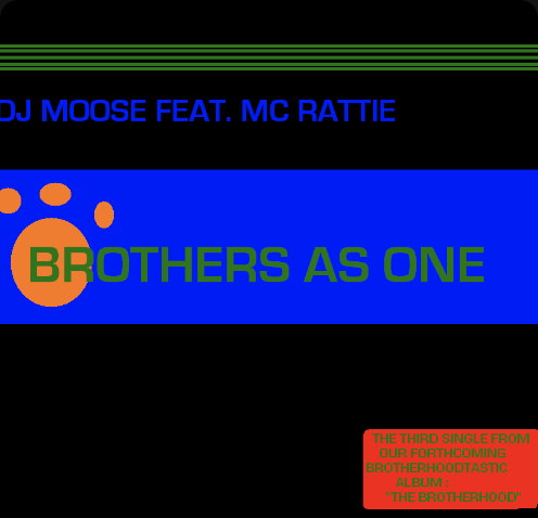 DJ Moose & MC Rattie — Brothers As One cover artwork