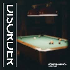 Obskür & Omar+ — Serious cover artwork