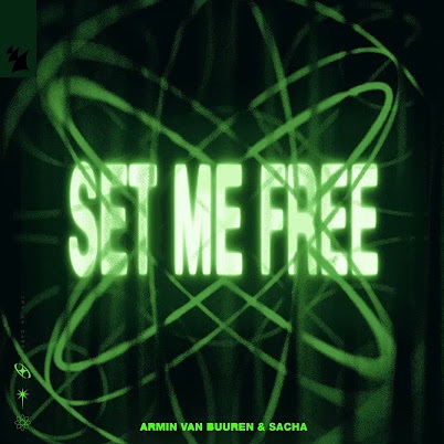 Armin van Buuren & SACHA — Set Me Free cover artwork