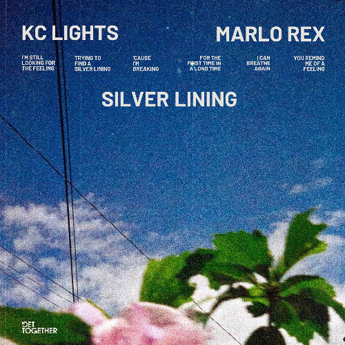 KC Lights featuring Marlo Rex — Silver Lining cover artwork