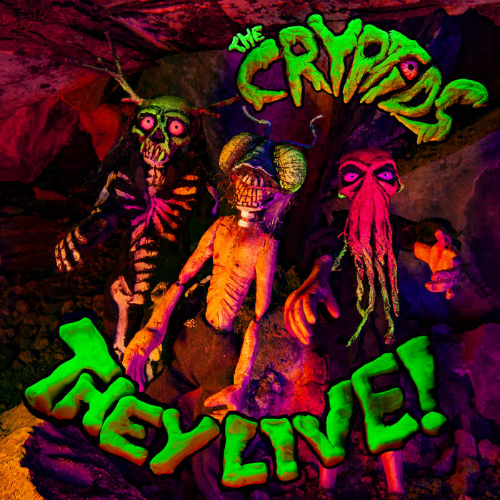 The Cryptids THEY LIVE! cover artwork