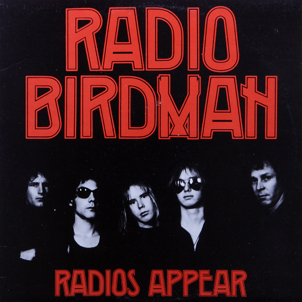 Radio Birdman Radios Appear cover artwork