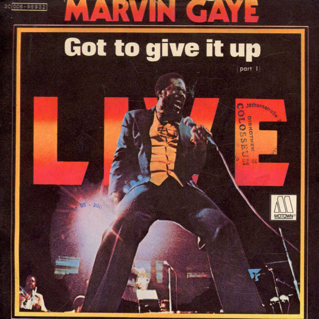 Marvin Gaye — Got to Give It Up cover artwork