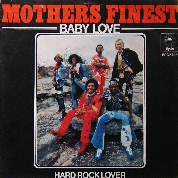 Mother's Finest — Baby Love cover artwork