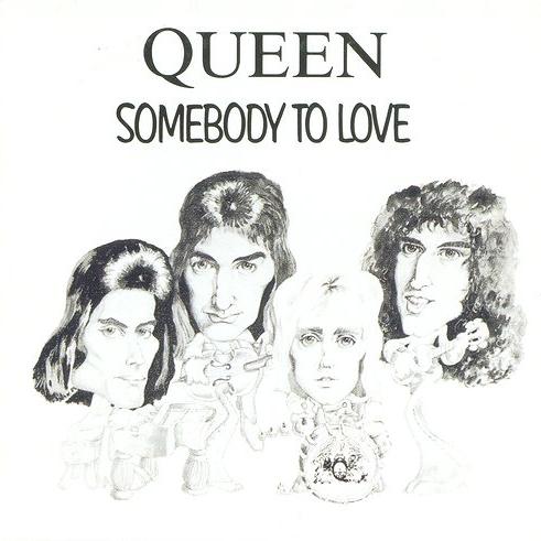 Queen — Somebody to Love cover artwork