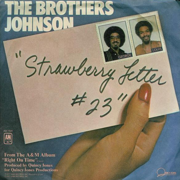 The Brothers Johnson — Strawberry Letter 23 cover artwork