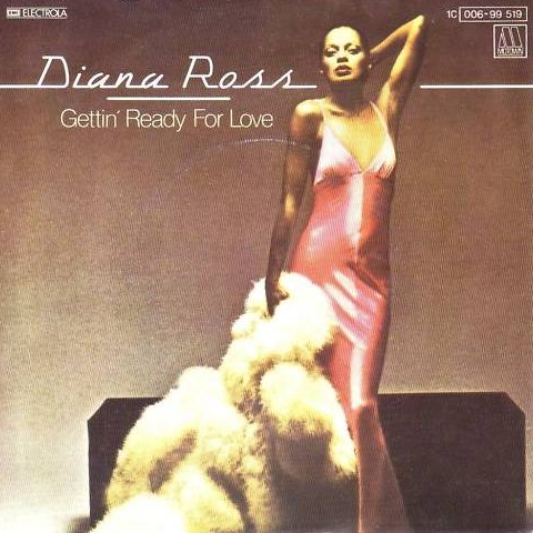 Diana Ross — Gettin' Ready For Love cover artwork