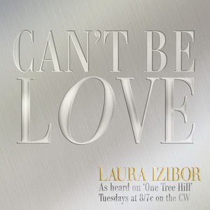 Laura Izibor — Can't Be Love cover artwork