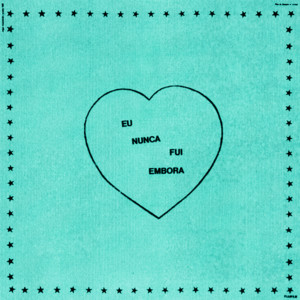 Fresno — Eu Nunca Fui Embora cover artwork