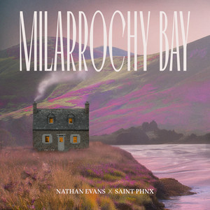 Nathan Evans featuring SAINT PHNX — Millarochy Bay cover artwork