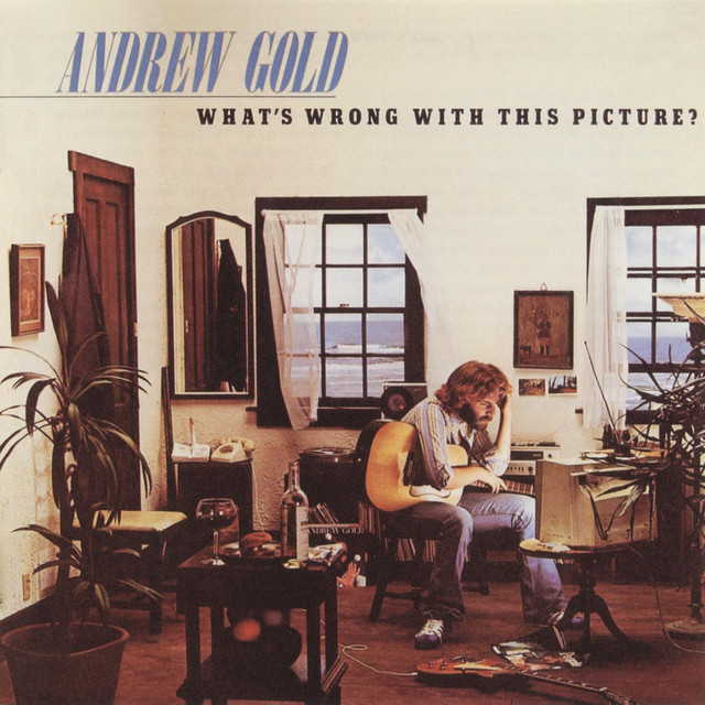 Andrew Gold What's Wrong With This Picture? cover artwork