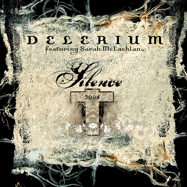 Delerium featuring Sarah McLachlan — Silence 2004 (Above &amp; Beyond’s 21st Century Mix) cover artwork