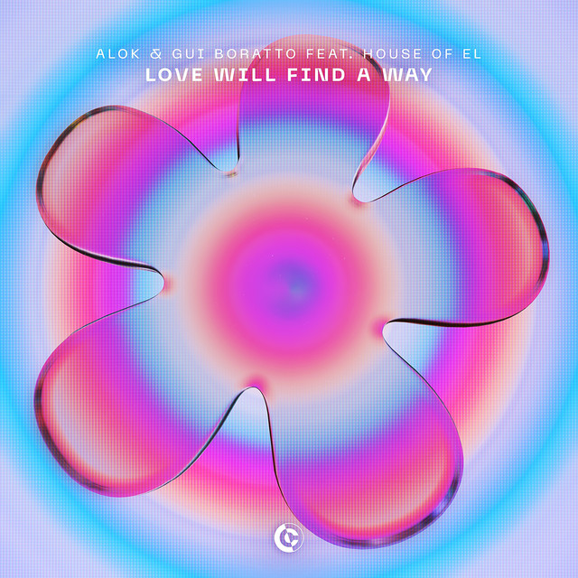Alok & Gui Boratto ft. featuring House Of El Love Will Find A Way cover artwork