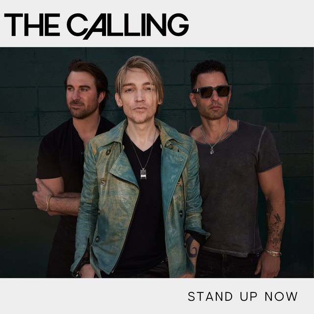 The Calling — Stand Up Now cover artwork